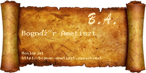Bognár Ametiszt névjegykártya